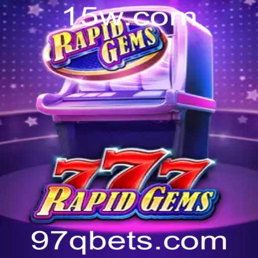 Desvendando o Jogo RapidGems777 e suas Regras